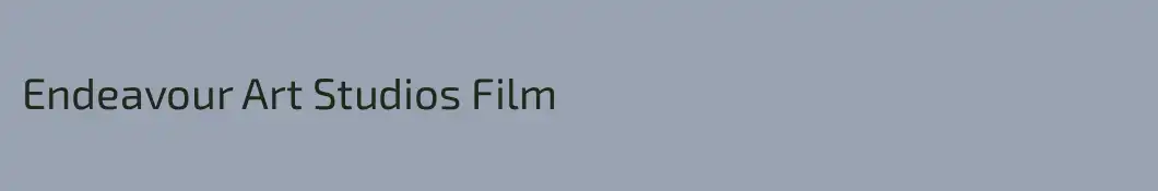 Endeavour Art Studios Film